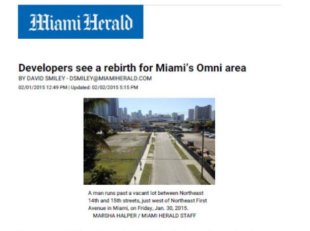 A newspaper article about the development of miami 's omni area.